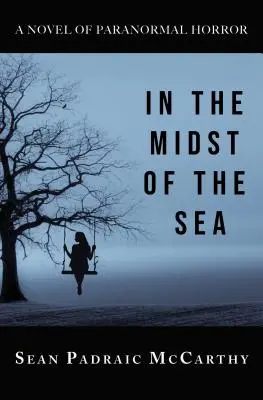 Na środku morza - In the Midst of the Sea