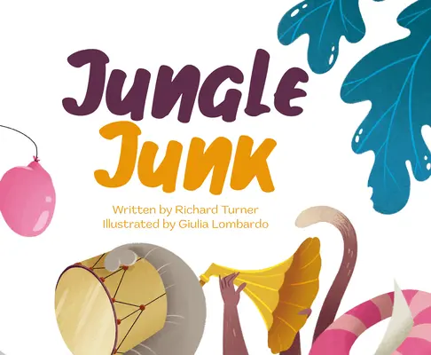 Jungle Junk: Ponowne użycie, recykling... ponowne wyobrażenie! - Jungle Junk: Re-Use, Recycle...Reimagine!