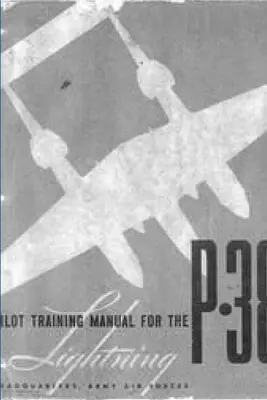 Podręcznik szkolenia pilotów samolotu P-38 Lightning - Pilot Training Manual for the P-38 Lightning