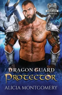 Obrońca Smoczej Straży: Dragon Guard of the Northern Isles Book 5 - Dragon Guard Protector: Dragon Guard of the Northern Isles Book 5