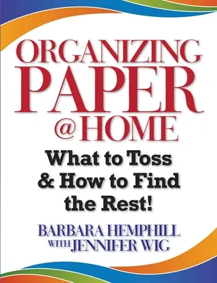 Organizowanie papieru w domu: Co wyrzucić i jak znaleźć resztę? - Organizing Paper @ Home: What to Toss and How to Find the Rest