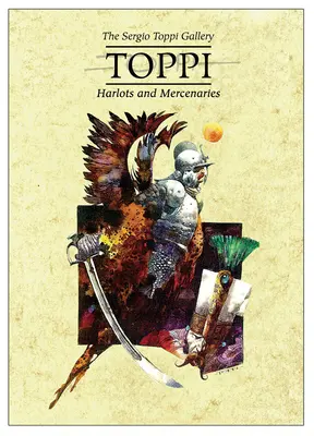 Galeria Toppi: Nierządnice i najemnicy - The Toppi Gallery: Harlots and Mercenaries