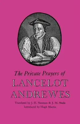 Prywatne modlitwy Lancelota Andrewesa - The Private Prayers of Lancelot Andrewes