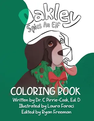 Oakley: Szpiedzy i Elf Kolorowanka - Oakley: Spies an Elf Coloring book