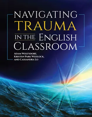 Radzenie sobie z traumą w klasie angielskiej - Navigating Trauma in the English Classroom