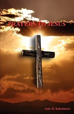 Modlitwy do Jezusa - Prayers to Jesus