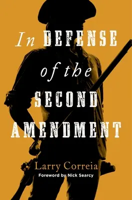 W obronie drugiej poprawki - In Defense of the Second Amendment