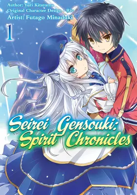 Seirei Gensouki: Spirit Chronicles (Manga): Tom 1 - Seirei Gensouki: Spirit Chronicles (Manga): Volume 1