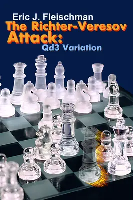 Atak Richtera-Veresova: Wariacja Qd3 - The Richter-Veresov Attack: Qd3 Variation