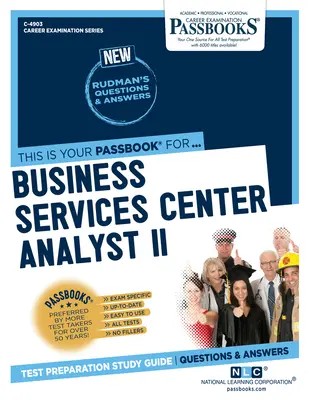 Analityk centrum usług biznesowych II (C-4903): Passbooks Study Guidevolume 4903 - Business Services Center Analyst II (C-4903): Passbooks Study Guidevolume 4903