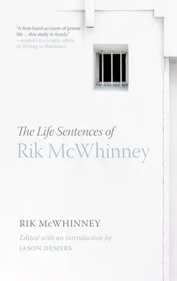 Życiowe wyroki Rika McWhinneya - The Life Sentences of Rik McWhinney