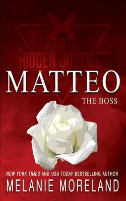 Szef - Matteo: Romans o wymuszonej bliskości - The Boss - Matteo: A forced proximity romance