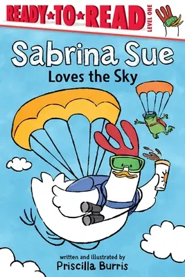 Sabrina Sue kocha niebo: Gotowe do czytania, poziom 1 - Sabrina Sue Loves the Sky: Ready-To-Read Level 1