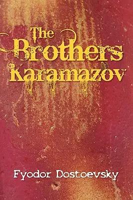 Bracia Karamazow - The Brothers Karamazov