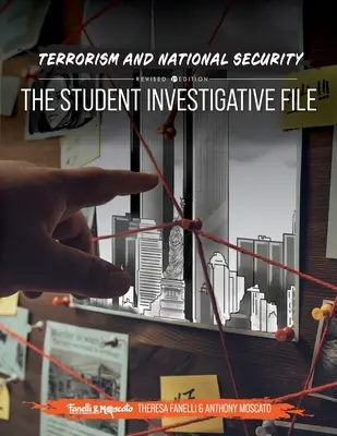 Terroryzm i bezpieczeństwo narodowe: Studenckie akta śledcze - Terrorism and National Security: A Student Investigative File