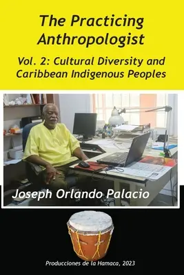Różnorodność kulturowa i rdzenni mieszkańcy Karaibów - Cultural Diversity and Caribbean Indigenes Peoples