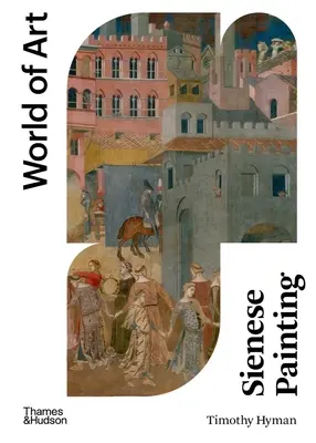 Malarstwo sieneńskie - Sienese Painting