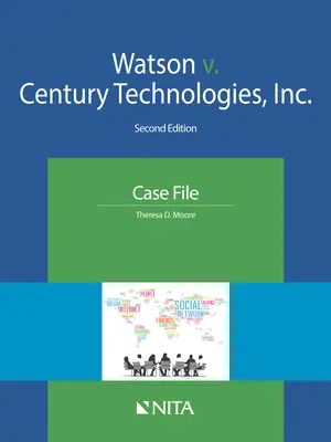 Watson przeciwko Century Technologies, Inc: Akta sprawy - Watson v. Century Technologies, Inc.: Case File