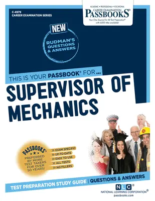 Supervisor of Mechanics (C-4979): Passbooks Study Guide