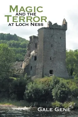 Magia i groza w Loch Ness - Magic and the Terror at Loch Ness
