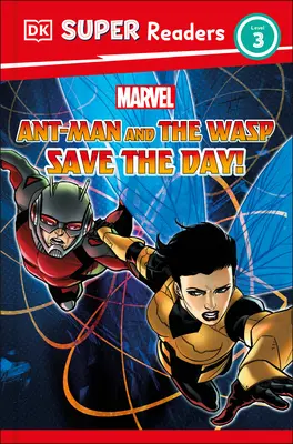 DK Super Readers Level 3 Marvel Ant-Man i Osa ratują dzień! - DK Super Readers Level 3 Marvel Ant-Man and the Wasp Save the Day!