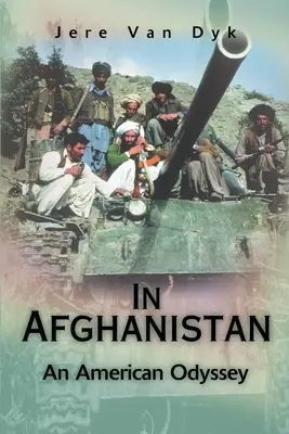 W Afganistanie: Amerykańska odyseja - In Afghanistan: An American Odyssey