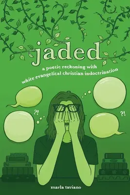 zblazowany: poetyckie rozliczenie z indoktrynacją białych ewangelicznych chrześcijan - jaded: a poetic reckoning with white evangelical christian indoctrination