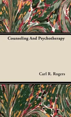 Poradnictwo i psychoterapia - Counseling And Psychotherapy