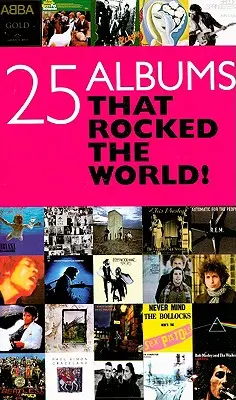 25 albumów, które wstrząsnęły światem! - 25 Albums That Rocked the World!