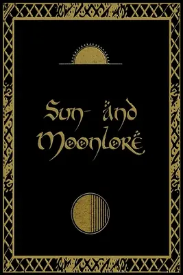 Wiedza o Słońcu i Księżycu - Sun- and Moonlore