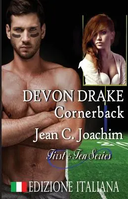 Devon Drake, cornerback (Edizione Italiana) - Devon Drake, Cornerback (Edizione Italiana)