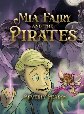 Wróżka Mia i piraci - Mia Fairy and the Pirates