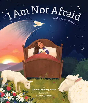 Nie boję się: Psalm 23 na dobranoc - I Am Not Afraid: Psalm 23 for Bedtime