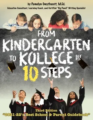 Od przedszkola do college'u w 10 krokach - From Kindergarten to Kollege in 10 Steps