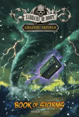 Księga burz: Powieść graficzna - Book of Storms: A Graphic Novel
