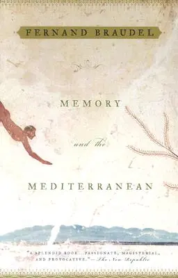 Pamięć i Morze Śródziemne - Memory and the Mediterranean