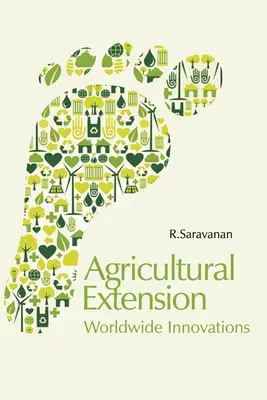 Rozwój rolnictwa: Światowe innowacje - Agricultural Extension: Worldwide Innovations