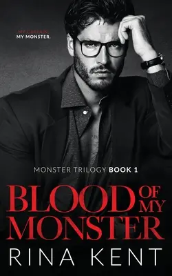 Blood of My Monster: Mroczny romans mafijny - Blood of My Monster: A Dark Mafia Romance
