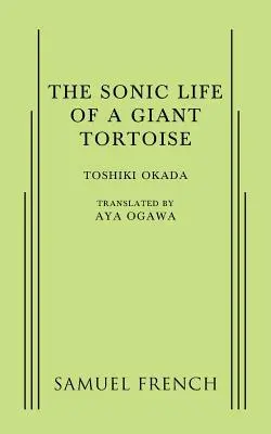 Soniczne życie żółwia olbrzymiego - A Sonic Life of a Giant Tortoise