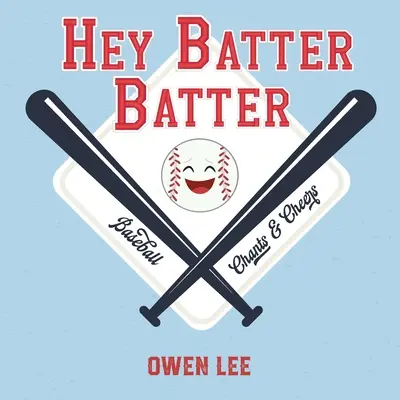 Hej, Batter Batter! - Hey, Batter Batter!