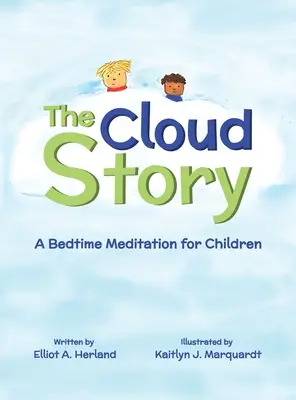 Opowieść o chmurze: Medytacja na dobranoc dla dzieci - The Cloud Story: A Bedtime Meditation for Children