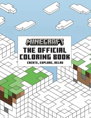 Oficjalna kolorowanka Minecraft: Twórz, odkrywaj, relaksuj się - The Official Minecraft Coloring Book: Create, Explore, Relax