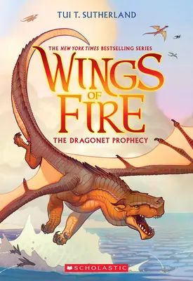 Przepowiednia smoków (Skrzydła ognia #1) - The Dragonet Prophecy (Wings of Fire #1)