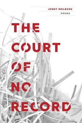 Court of No Record: Wiersze - Court of No Record: Poems