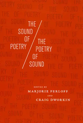 Dźwięk poezji/poezja dźwięku - The Sound of Poetry/The Poetry of Sound