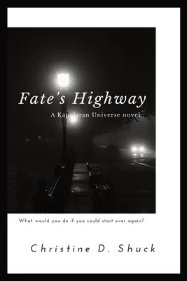 Autostrada przeznaczenia - Fate's Highway