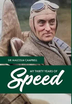 Moje trzydzieści lat prędkości - My Thirty Years of Speed