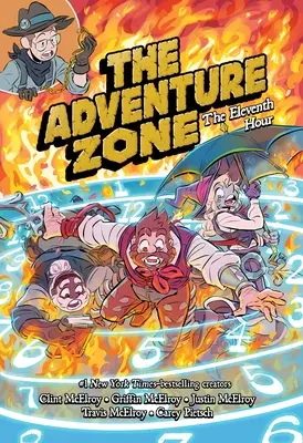 Strefa przygód: Jedenasta godzina - The Adventure Zone: The Eleventh Hour