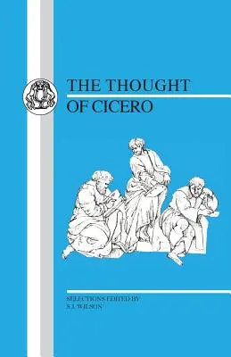 Myśl Cycerona: Wybory filozoficzne - Thought of Cicero: Philosophical Selections