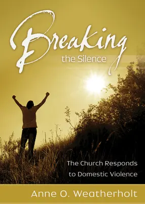 Przełamując ciszę: Kościół reaguje na przemoc domową - Breaking the Silence: The Church Responds to Domestic Violence